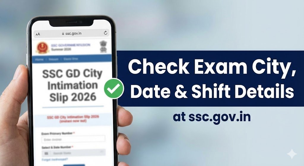 SSC GD City Intimation Slip 2026