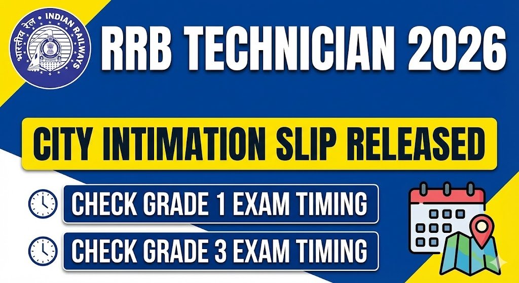 RRB Technician City Intimation Slip 2026
