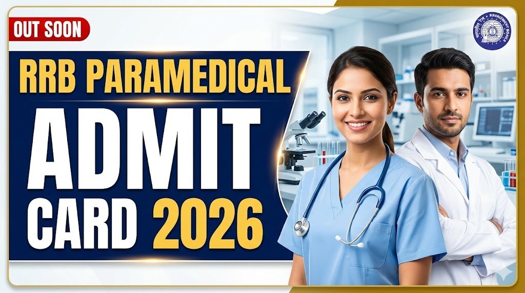 RRB Paramedical Admit Card 2026