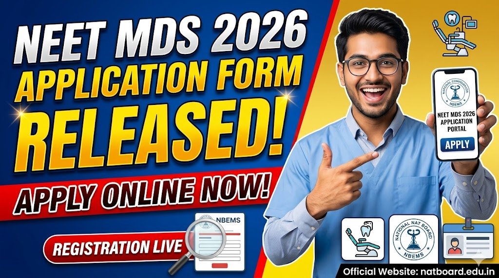 NEET MDS 2026 Application Form